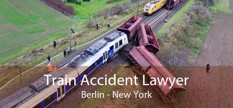 Train Accident Lawyer Berlin - New York