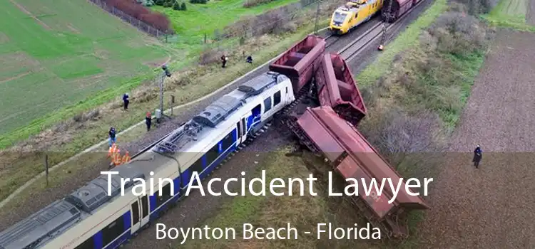 Train Accident Lawyer Boynton Beach - Florida