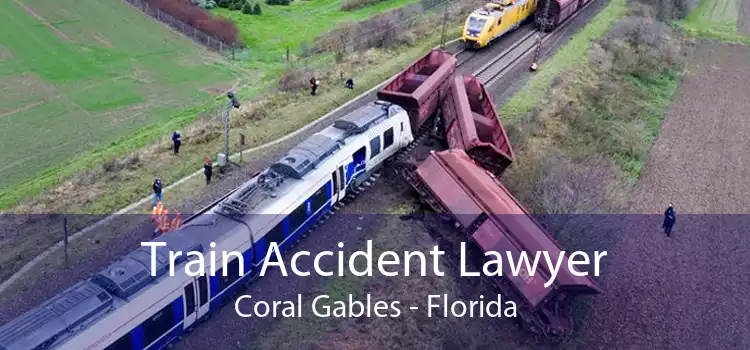 Train Accident Lawyer Coral Gables - Florida