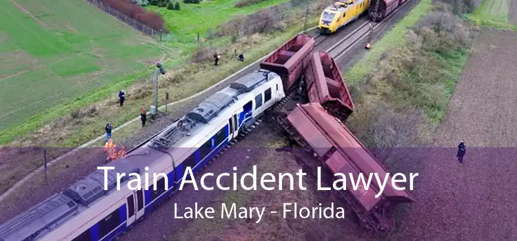 Train Accident Lawyer Lake Mary - Florida