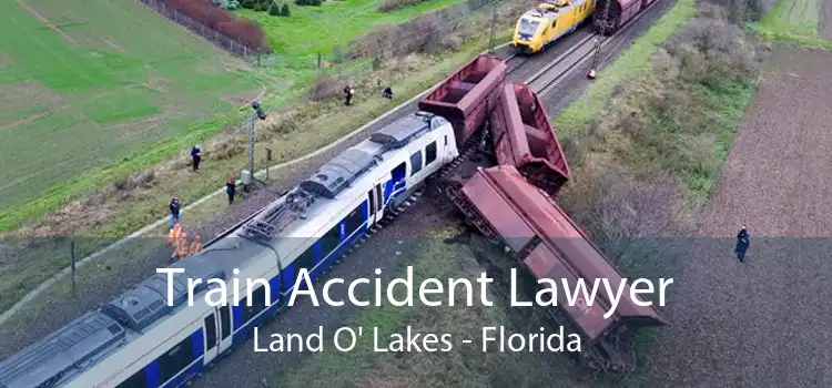 Train Accident Lawyer Land O' Lakes - Florida