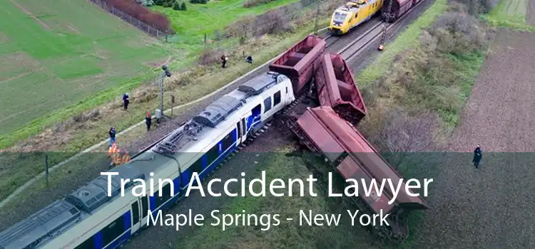 Train Accident Lawyer Maple Springs - New York