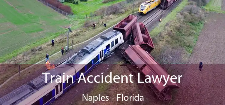 Train Accident Lawyer Naples - Florida