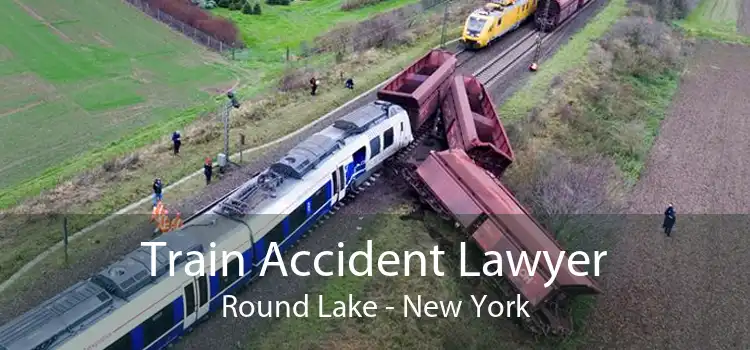 Train Accident Lawyer Round Lake - New York