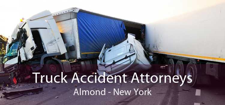 Truck Accident Attorneys Almond - New York