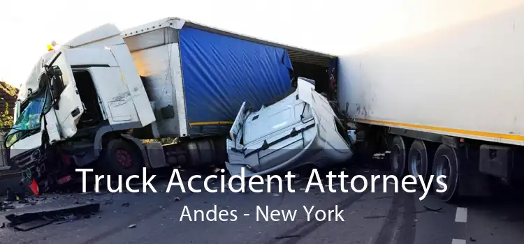Truck Accident Attorneys Andes - New York