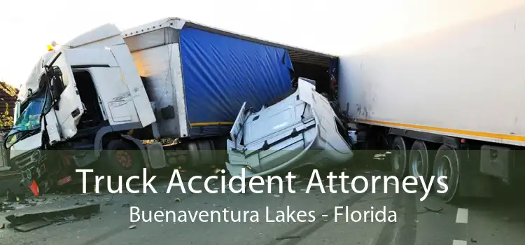 Truck Accident Attorneys Buenaventura Lakes - Florida