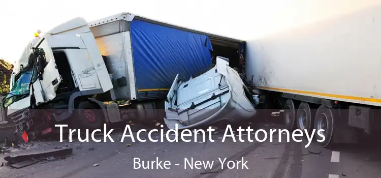 Truck Accident Attorneys Burke - New York