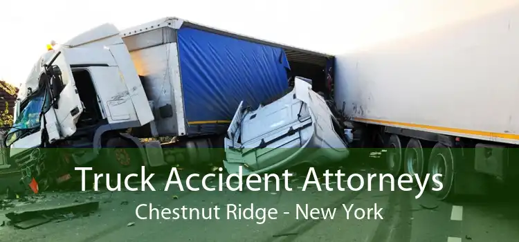 Truck Accident Attorneys Chestnut Ridge - New York