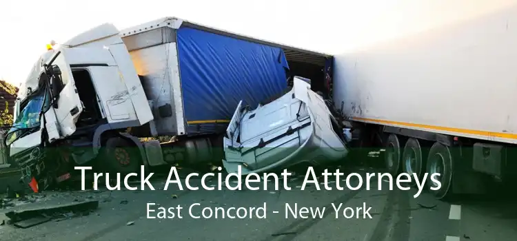 Truck Accident Attorneys East Concord - New York