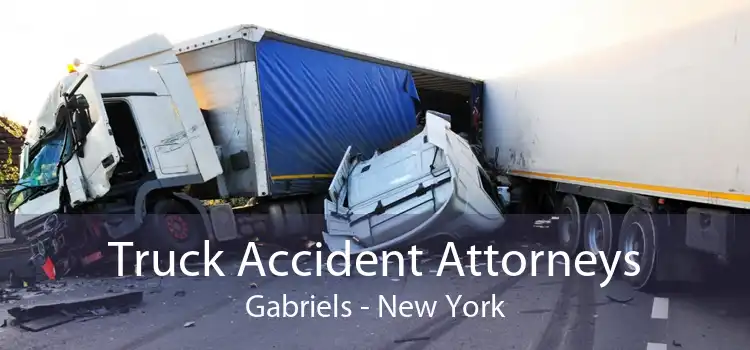Truck Accident Attorneys Gabriels - New York