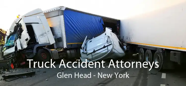 Truck Accident Attorneys Glen Head - New York
