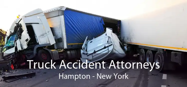 Truck Accident Attorneys Hampton - New York