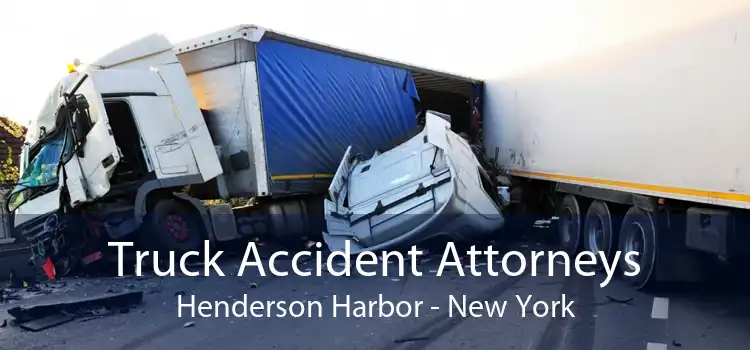 Truck Accident Attorneys Henderson Harbor - New York