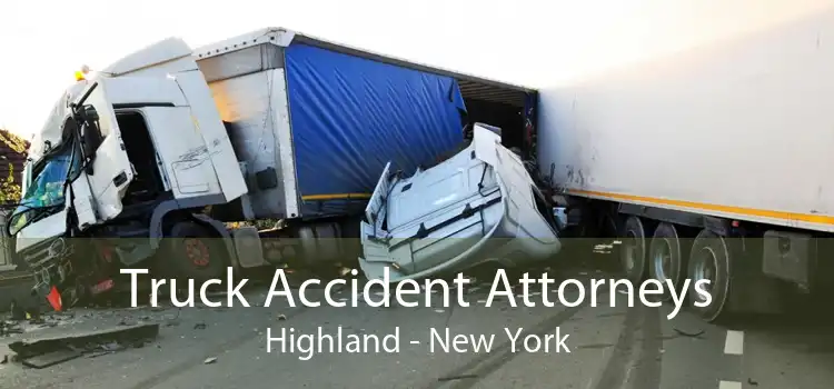 Truck Accident Attorneys Highland - New York