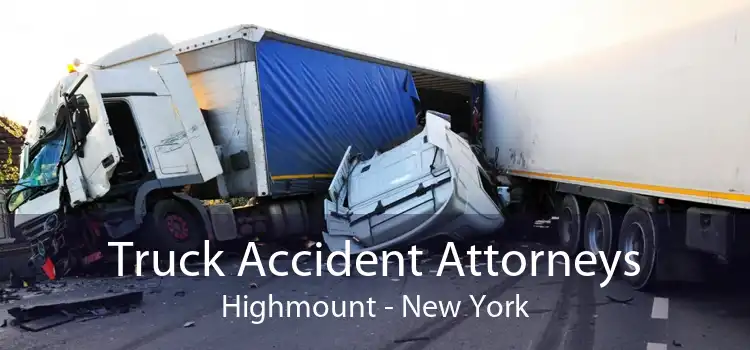 Truck Accident Attorneys Highmount - New York
