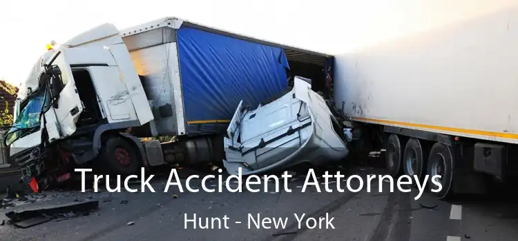 Truck Accident Attorneys Hunt - New York