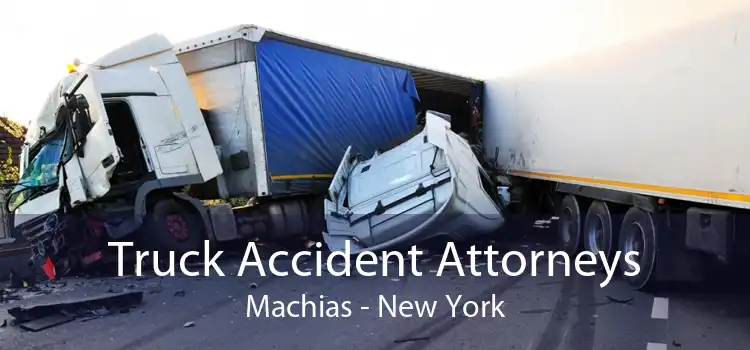 Truck Accident Attorneys Machias - New York