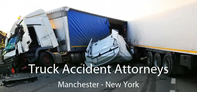 Truck Accident Attorneys Manchester - New York