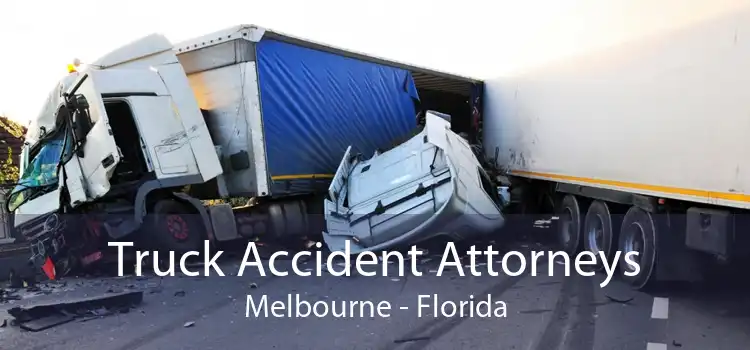 Truck Accident Attorneys Melbourne - Florida