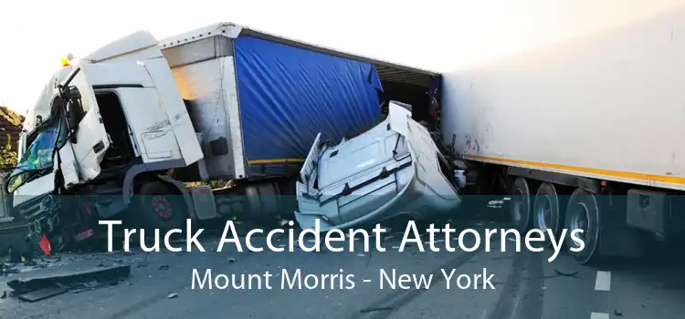 Truck Accident Attorneys Mount Morris - New York