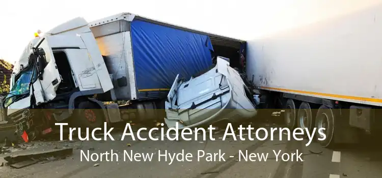 Truck Accident Attorneys North New Hyde Park - New York