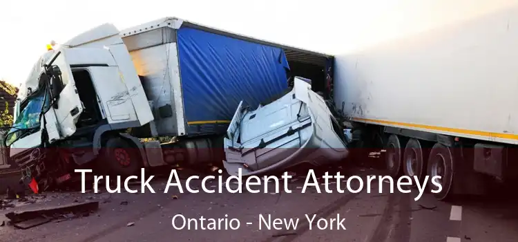 Truck Accident Attorneys Ontario - New York