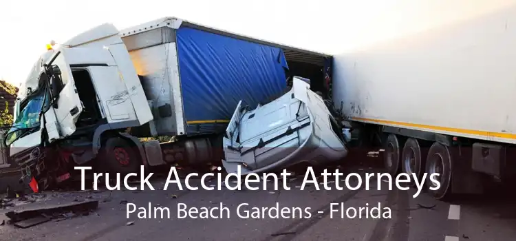 Truck Accident Attorneys Palm Beach Gardens - Florida