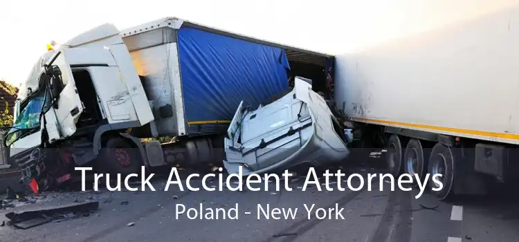 Truck Accident Attorneys Poland - New York