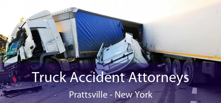 Truck Accident Attorneys Prattsville - New York