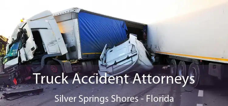 Truck Accident Attorneys Silver Springs Shores - Florida