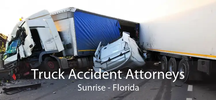 Truck Accident Attorneys Sunrise - Florida