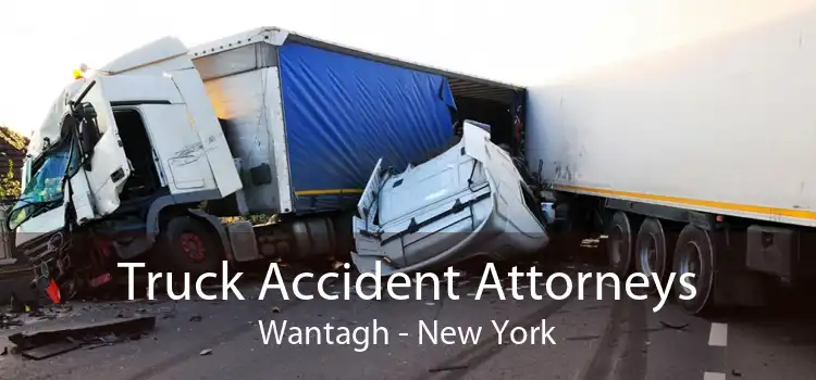 Truck Accident Attorneys Wantagh - New York