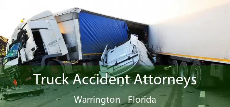 Truck Accident Attorneys Warrington - Florida