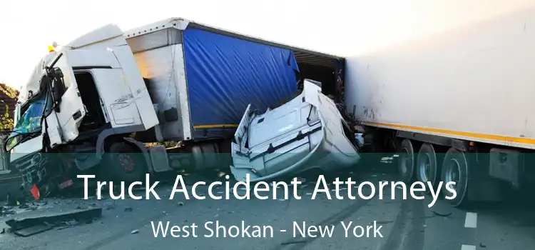 Truck Accident Attorneys West Shokan - New York