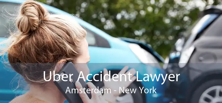Uber Accident Lawyer Amsterdam - New York