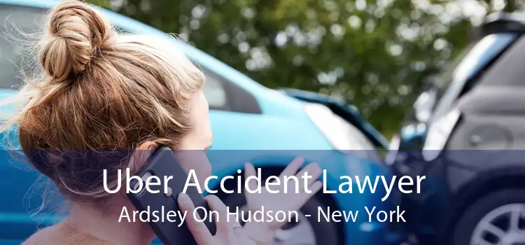 Uber Accident Lawyer Ardsley On Hudson - New York