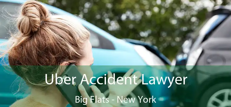 Uber Accident Lawyer Big Flats - New York