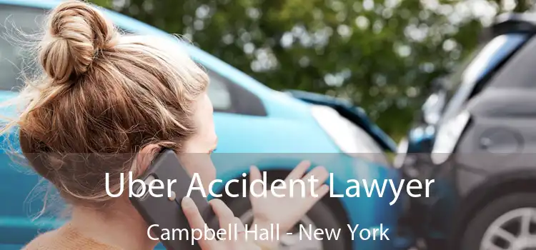 Uber Accident Lawyer Campbell Hall - New York