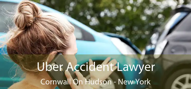 Uber Accident Lawyer Cornwall On Hudson - New York