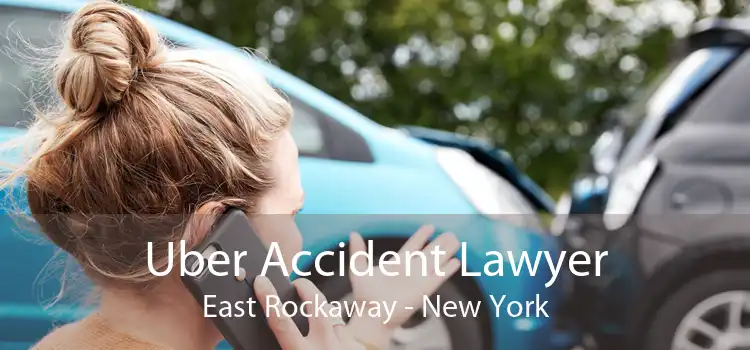 Uber Accident Lawyer East Rockaway - New York