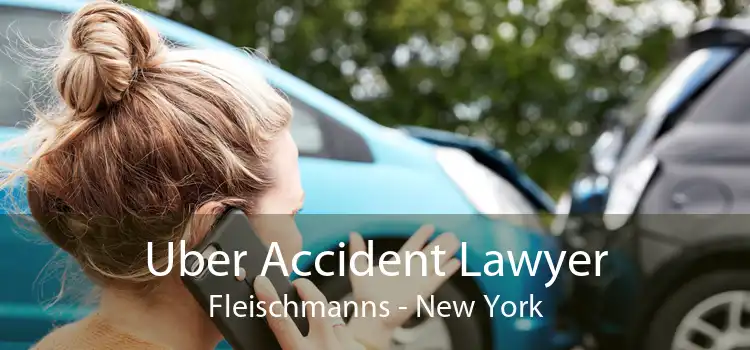 Uber Accident Lawyer Fleischmanns - New York