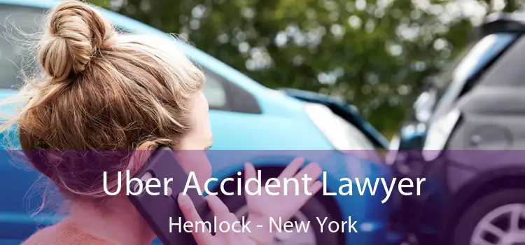 Uber Accident Lawyer Hemlock - New York