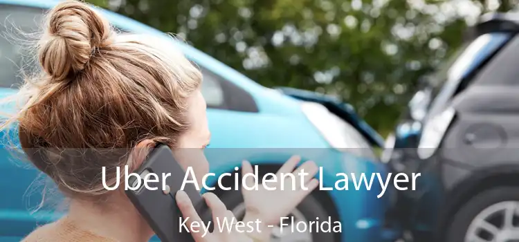 Uber Accident Lawyer Key West - Florida