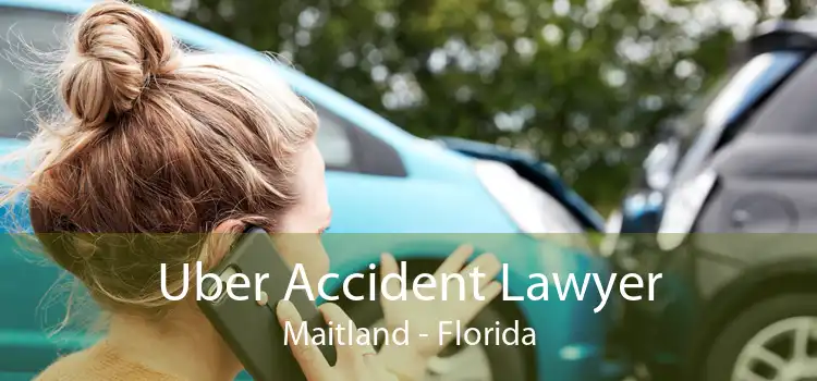 Uber Accident Lawyer Maitland - Florida