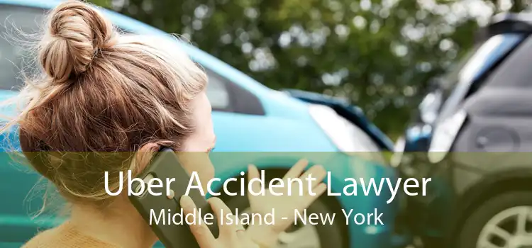 Uber Accident Lawyer Middle Island - New York