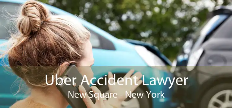 Uber Accident Lawyer New Square - New York