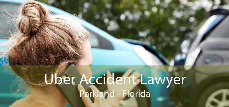 Uber Accident Lawyer Parkland - Florida