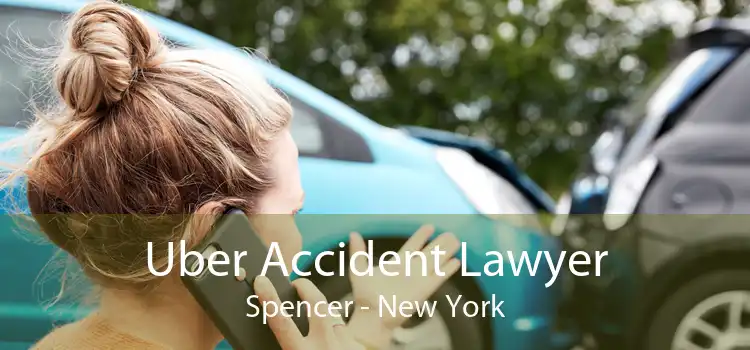 Uber Accident Lawyer Spencer - New York