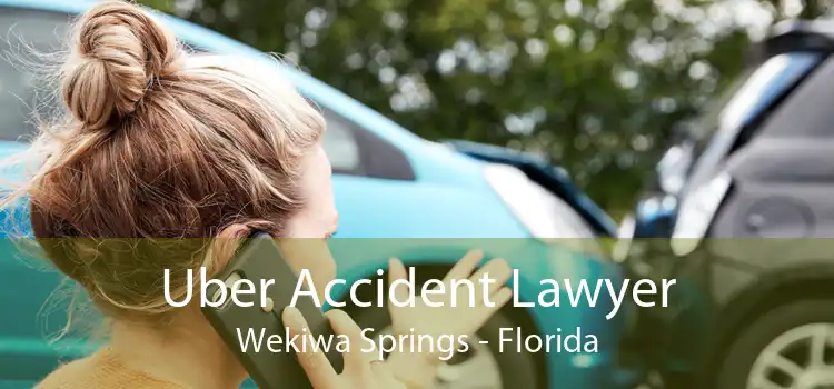 Uber Accident Lawyer Wekiwa Springs - Florida